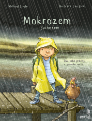 Mokrozem/Suchozem - Dva velké příběhy z jednoho světa Mokrozem/Suchozem - Dva velké příběhy z jednoho světa