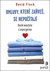 Omluvy, které zařveš, se nepočítají - Deník manžela s Aspergerem Omluvy, které zařveš, se nepočítají - Deník manžela s Aspergerem