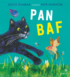 Pan Baf - Joyce Dunbar - Pohádky pro děti Pan Baf