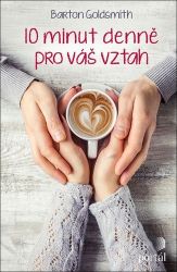10 minut denně pro váš vztah 10 minut denně pro váš vztah