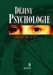 Dějiny psychologie - Morton Hunt - Psychologie Dějiny psychologie