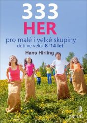 333 her pro malé i velké skupiny dětí ve věku 8-14 let 333 her pro malé i velké skupiny dětí ve věku 8-14 let