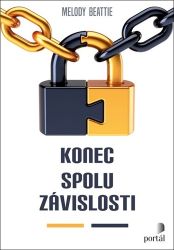 Konec spoluzávislosti - Melody Beattie - Psychologie Konec spoluzávislosti