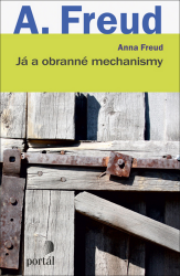 Já a obranné mechanismy Já a obranné mechanismy
