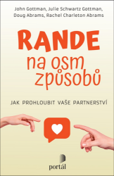 Rande na osm způsobů - Jak prohloubit vaše partnerství Rande na osm způsobů - Jak prohloubit vaše partnerství