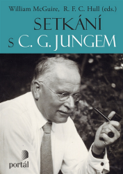 Setkání s C. G. Jungem - William McGuire - Filozofie Setkání s C. G. Jungem