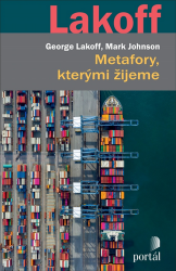 Metafory, kterými žijeme Metafory, kterými žijeme