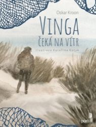 Vinga čeká na vítr Vinga čeká na vítr