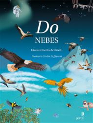 Do nebes - Gianumberto Accinelli - Dětské knihy o přírodě Do nebes