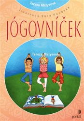 Jógovníček - Tereza Matysová - Předškolní výuka Jógovníček