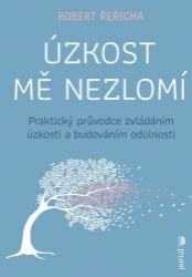 Úzkost mě nezlomí Úzkost mě nezlomí