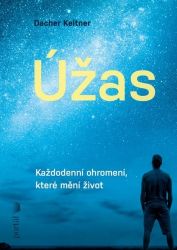 Úžas - Každodenní ohromení, které mění život