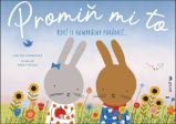 Promiň mi to - Když se kamarádky pohádají... - Larissa Ferenchuk - Populárně naučná literatura pro děti Promiň mi to - Když se kamarádky pohádají...