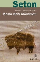 Kniha lesní moudrosti Kniha lesní moudrosti