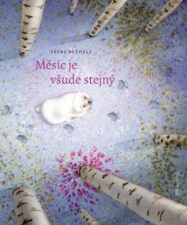 Měsíc je všude stejný Měsíc je všude stejný