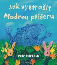 Jak vystrašit Modrou příšeru