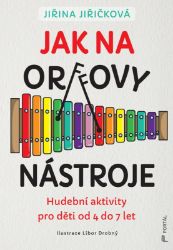 Jak na Orffovy nástroje