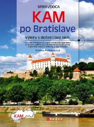 KAM po Bratislave