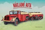 Nákladní auta - Miro Stacho,neznámý - Leporela pro děti Nákladní auta