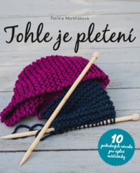 Tohle je pletení Tohle je pletení