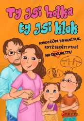 Ty jsi holka, ty jsi kluk Ty jsi holka, ty jsi kluk
