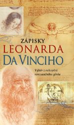 Zápisky Leonarda da Vinciho - kolektiv autorů,Leonardo da Vinci - Úvahy, eseje, fejetony Zápisky Leonarda da Vinciho