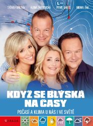 Když se blýská na časy - kolektiv autorů,Pavel Karas,Alena Zárybnická,Michal Žák,Taťána Míková - Encyklopedie Když se blýská na časy