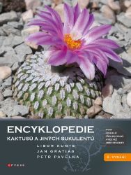 Encyklopedie kaktusů a jiných sukulentů - Petr Pavelka,Jan Gratias,Libor Kunte - Chovatelství Encyklopedie kaktusů a jiných sukulentů