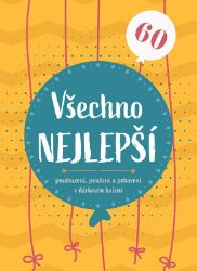 Všechno nejlepší 60 Všechno nejlepší 60