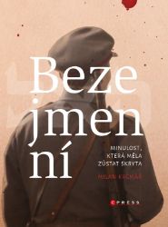 Bezejmenní - Milan Krčmář - Historické romány Bezejmenní