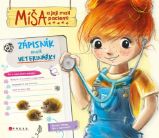 Míša a její malí pacienti: Zápisník malé veterinářky - Aniela Cholewińska-Szkolik - Chovatelství Míša a její malí pacienti: Zápisník malé veterinářky
