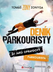 Deník parkouristy Deník parkouristy