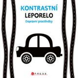 Kontrastní leporelo Dopravní prostředky - kolektiv autorů - Černobílá a kontrastní leporela Kontrastní leporelo: Dopravní prostředky