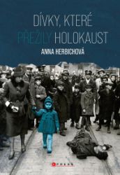 Dívky, které přežily holokaust Dívky, které přežily holokaust