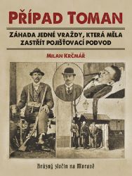Případ Toman - Milan Krčmář - České a slovenské detektivky Případ Toman