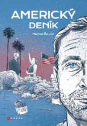 Michal Šopor: Americký deník Michal Šopor: Americký deník