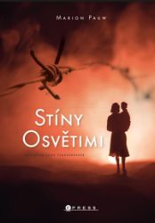 Stíny Osvětimi - Marion Pauw - Romány pro ženy Stíny Osvětimi