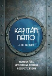 Kapitán Nemo - J. M. Troska - Sci-fi Kapitán Nemo