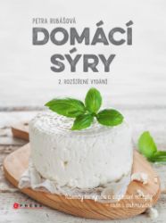 Domácí sýry, 2. rozšířené vydání Domácí sýry, 2. rozšířené vydání