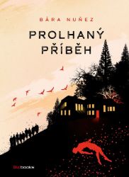Prolhaný příběh Prolhaný příběh