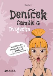 Deníček Camille G: Dvoječka - Camille G - Světový humor a satira Deníček Camille G: Dvoječka