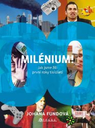 Milénium! - Johana Fundová - Dějiny českého národa Milénium!