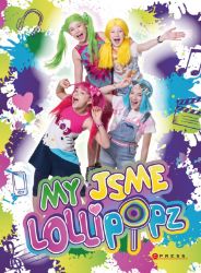 My jsme Lollipopz My jsme Lollipopz
