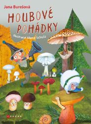 Houbové pohádky Houbové pohádky