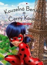 Kouzelná Beruška a Černý Kocour: Zlolustrátor Kouzelná Beruška a Černý Kocour: Zlolustrátor