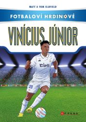 Vinícius Júnior - Matt Oldfield,Tom Oldfield - Výživa a zdravý životní styl Vinícius Júnior