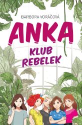 ANKA klub rebelek ANKA klub rebelek