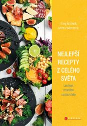 Nejlepší recepty z celého světa - Arny Šrámek - Kuchařky a nápoje Nejlepší recepty z celého světa