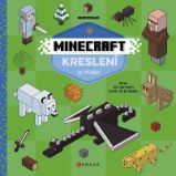 Minecraft kreslení - kolektiv autorů - Příručky a návody pro děti Minecraft kreslení