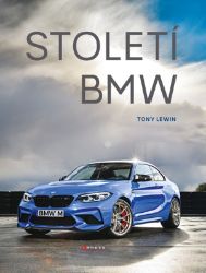 Století BMW - Tony Lewin - Technika Století BMW